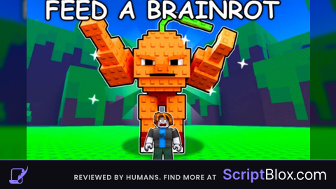 Feed Your brainrot by ViperHub