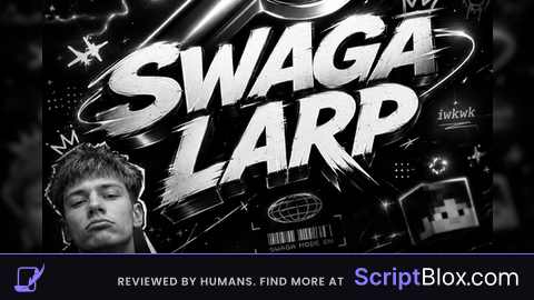 REAL SWAGA SCRIPT