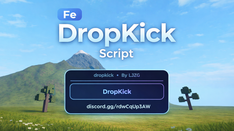 Fe DropKick Script - Unknown script preview