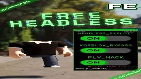 KORBLOX HEADLESS FE AND FLY AND MORE - Unknown script preview