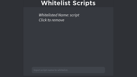 Universal Script Whitelist System - Unknown script preview