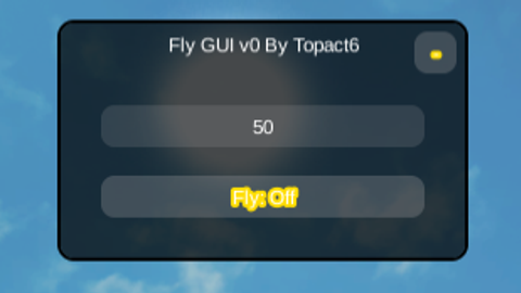Fly script v0 by Topact6 - Unknown script preview
