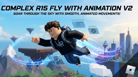 Complex R15 Fly With Animation V2 - Unknown script preview