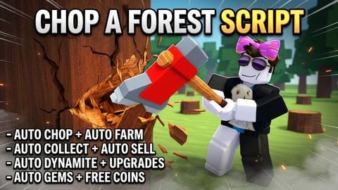 [CH2]🪵Chop A Forest