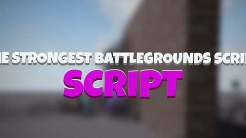 The Strongest Battlegrounds