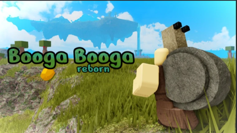 Booga Booga [REBORN]