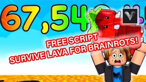 [🎟️] Survive LAVA for Brainrots!