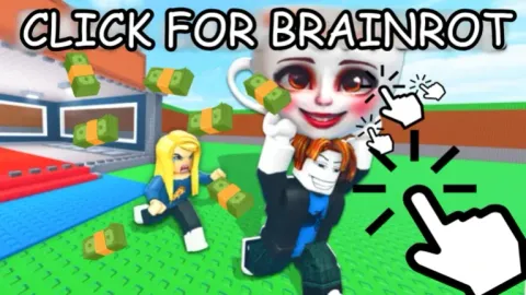 Click For Brainrot