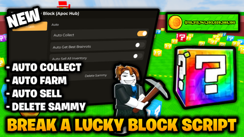 Auto Collect Auto Farm Auto Sell Delete Sammy - ⛏️ Break a Lucky Block! script preview
