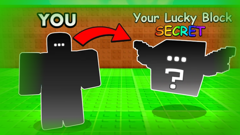Be a Lucky Block