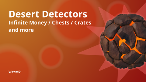 Desert Detectors