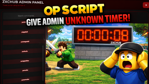 ZXCHUB ADMIN GIVER - Unknown Timer script preview