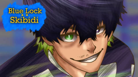 [Gear 5] Blue Lock: Skibidi