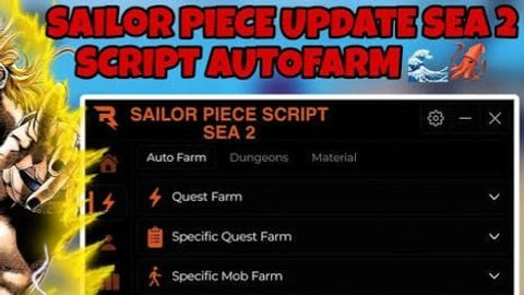 SCRIPT - [🌊Sea 2 Update🥚] Sailor Piece script preview