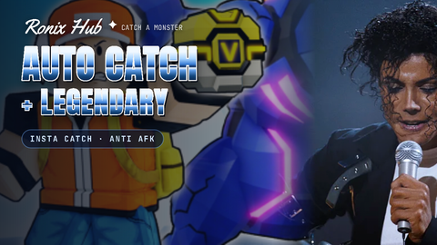 [NOW] Catch a Monster