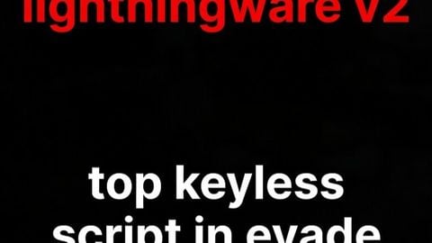 lightningware v2 - Evade script preview