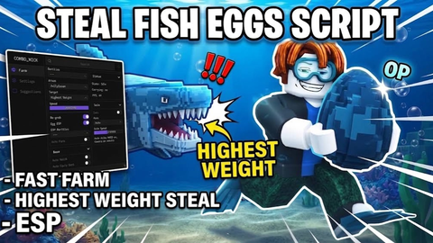 [😇] Steal Fish Eggs