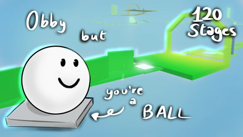 Obby but you're a ball